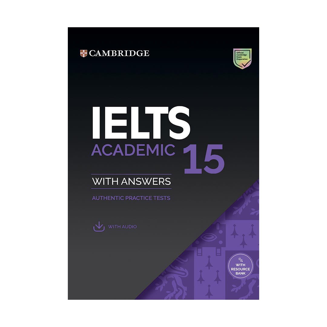 شما در حال مشاهده هستید نسخه دیجیتالی کتاب Cambridge English IELTS 15 Academic